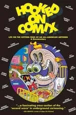 Película Hooked on Comix - Volume 1 - Life On The Cutting Edge Of An All-American Artform