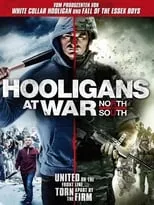 Póster de Hooligans at War: North vs South