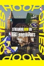 Poster de la película Hoop Cities - NBA Feature Documentary - Películas hoy en TV