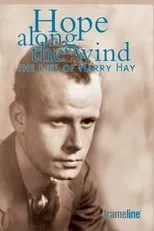 Película Hope Along the Wind: The Story of Harry Hay