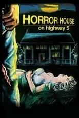 Póster de la película Horror House on Highway Five