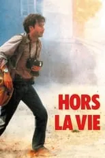 Póster de la película Hors la vie