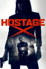 Póster de la película Hostage X