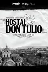 Rodolfo Espinosa es Tulio en Hostal Don Tulio