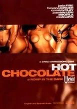 Vanessa Monet es  en Hot Chocolate: A Romp in the Dark