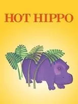 Póster de la película Hot Hippo