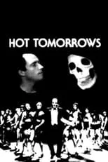 Película Hot Tomorrows