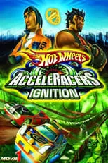 Película Hot Wheels Acceleracers: Acelera para sobrevivir