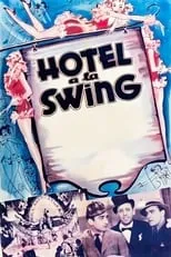 Película Hotel a la Swing