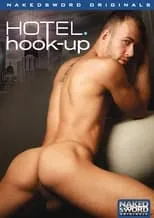 Joseph Rough es  en Hotel Hook-Up