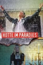 Película Hotte im Paradies