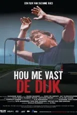 Película Hou me vast - De Dijk