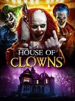 Película House of Clowns