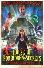 Poster de House of Forbidden Secrets