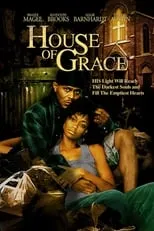 Película House of Grace