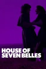 Película House of Seven Belles