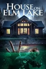 Poster de House on Elm Lake