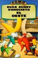 Póster de la película How Bugs Bunny Won the West