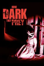 Póster de How Dark They Prey