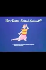 Póster de la película How Does Sound Sound?