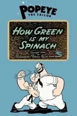 Póster de la película How Green Is My Spinach