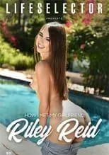 Póster de la película How I Met My Girlfriend: Riley Reid