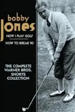 Película How I Play Golf, by Bobby Jones No. 1: 'The Putter'