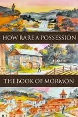 Scott Wilkinson interpreta a Hyrum Smith en How Rare a Possession: The Book of Mormon