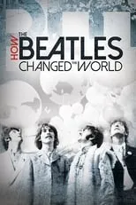 John Dunbar interpreta a Self en How the Beatles Changed the World