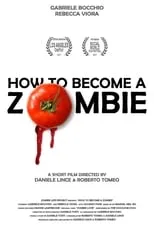 Gabriele Bocchio es  en How to Become a Zombie