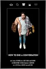 Póster de la película How To End A Conversation