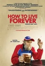 Poster de How to Live Forever