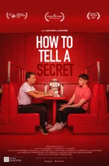 Lauren Larkin interpreta a  en How to Tell a Secret