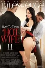 Póster de la película How To Train a Hotwife 2