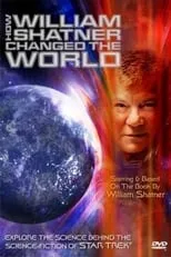 Póster de la película How William Shatner Changed The World