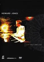 Howard Jones es  en Howard Jones: Live in Salt Lake City