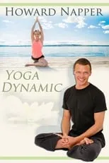 Película Howard Napper: Dynamic Yoga