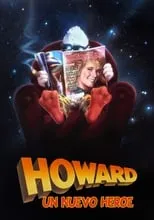 Poster de la película Howard, un nuevo héroe - Películas hoy en TV