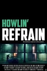 Póster de la película Howlin’ Refrain