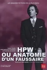 Película HPW ou Anatomie d'un faussaire