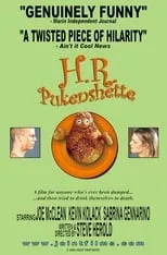 Kevin Kolack interpreta a H.R. Pukenshette en H.R. Pukenshette