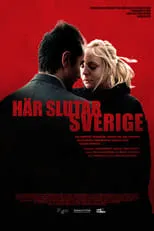 Película Här slutar Sverige