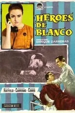 Película Héroes de blanco