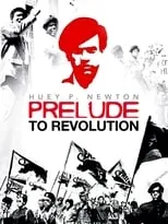 Película Huey P. Newton: Prelude to Revolution