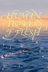 Portada de Human Flowers of Flesh