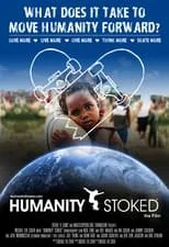 Poster de Humanity Stoked