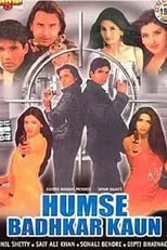 Póster de la película Humse Badhkar Kaun