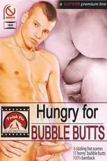 Poster de la película Hungry For Bubble Butts - Películas hoy en TV