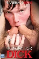 Poster de la película Hungry for Dick - Películas hoy en TV