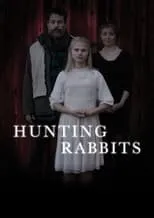 Película Hunting Rabbits